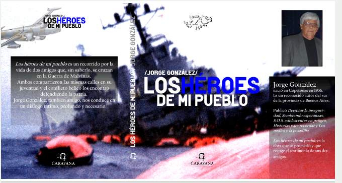 Copetonas: Jorge González presenta su libro “Los héroes de mi pueblo”