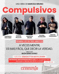 Ya venden las entradas para la obra de Teatro “Compulsivos”