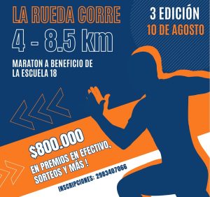 3ª edición de “La Rueda Corre”. Maratón a beneficio de la Escuela 18