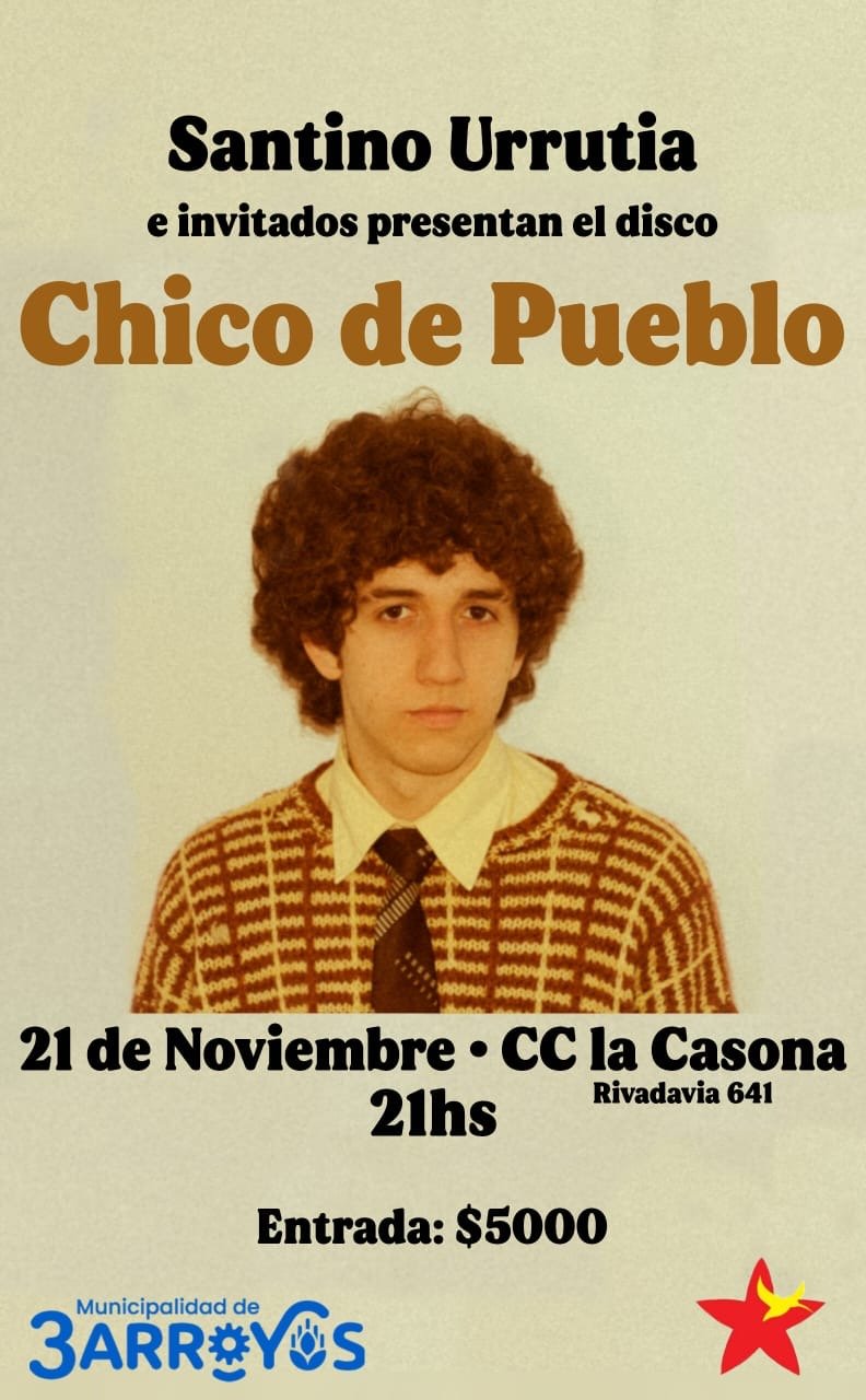 Santino Urrutia presenta “Chico de Pueblo”