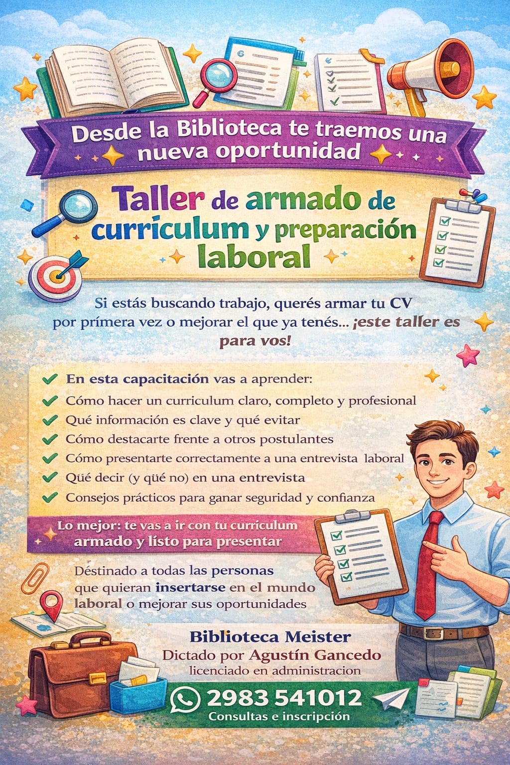 Biblioteca Meister: Taller de Negociación y Taller de Armado de Currículum y Preparación Laboral