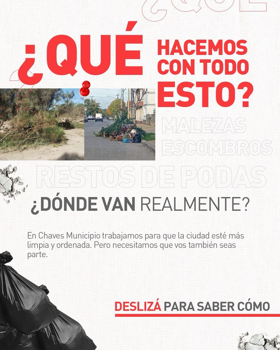 Chaves Municipio: campaña de cuidado, orden y limpieza en la vía pública