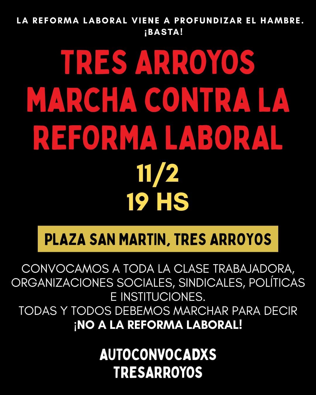 Autoconvocados invitan a marchar contra la reforma laboral