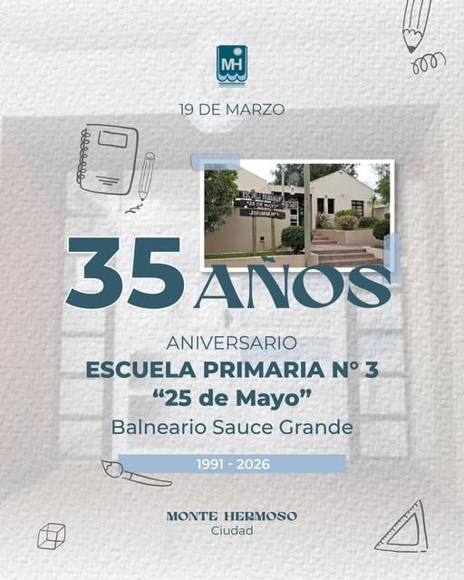 La Escuela Primaria Nº3 “25 de Mayo” de Sauce Grande celebra su 35º aniversario