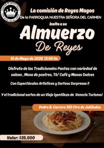Primer tradicional “Almuerzo de Reyes” del año, en mayo