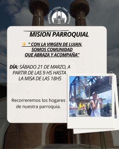 (audio)” Somos Comunidad que abraza y acompaña”: misión domiciliaria de la Parroquia de Luján