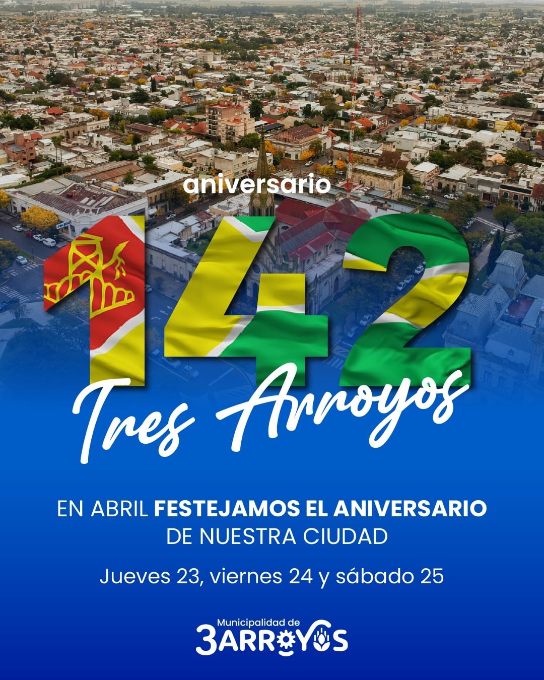 Difunden cronograma de Festejos por el Aniversario de Tres Arroyos
