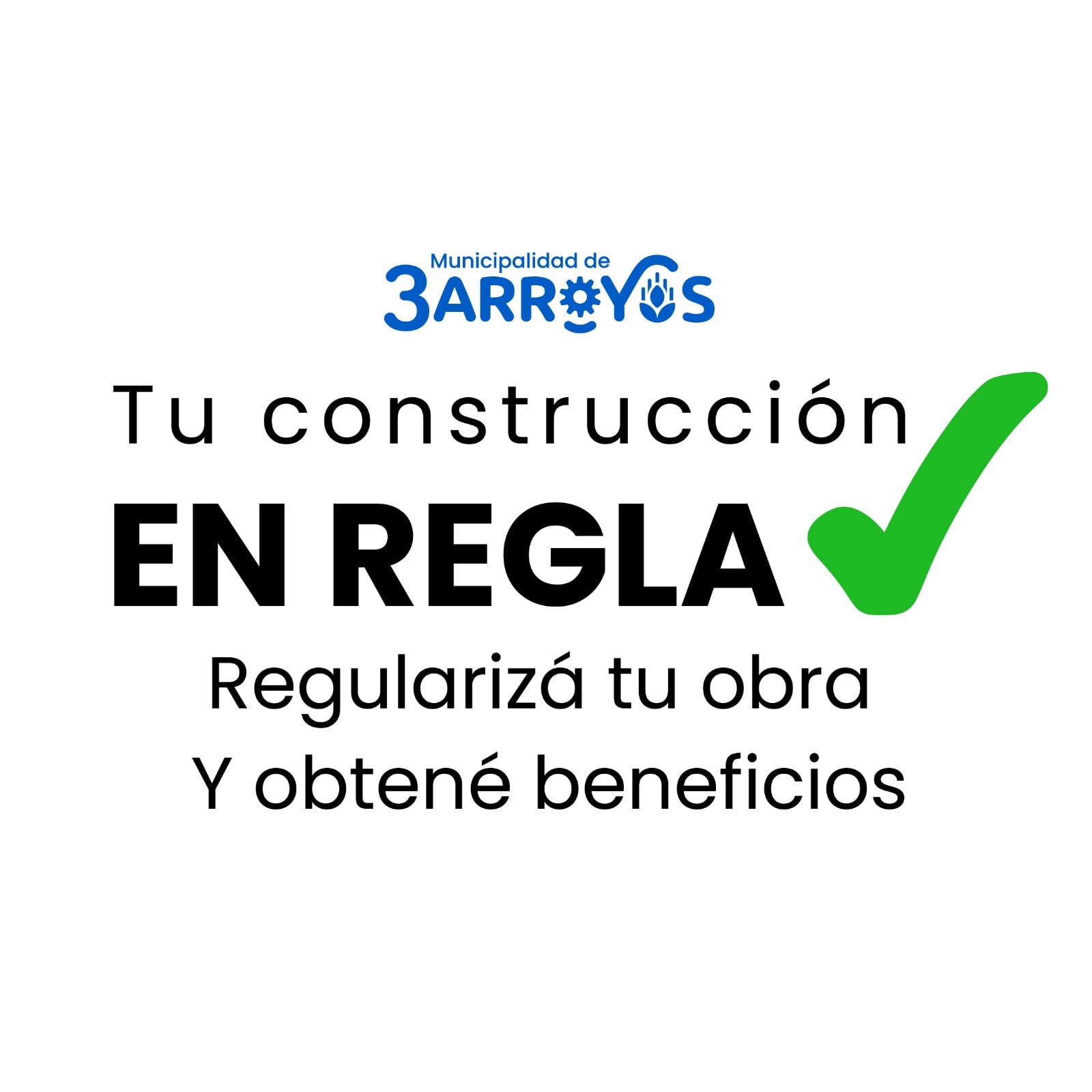 Extienden el plazo del programa “Tu Construcción en Regla”