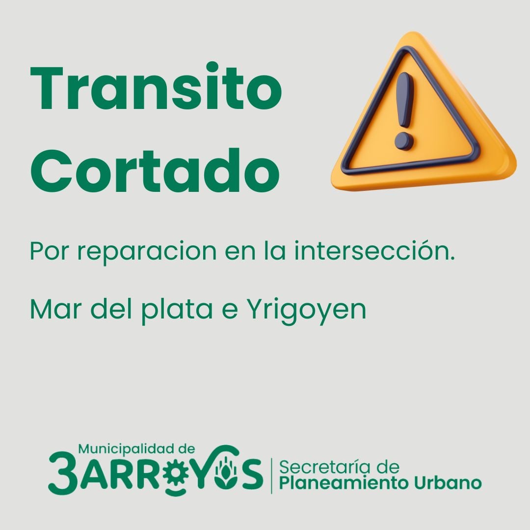 Tránsito cortado en Mar del Plata e Hipólito Yrigoyen