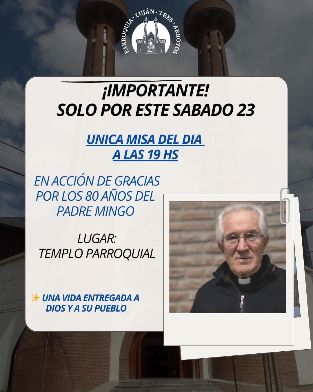 (audio) Luján: La única Misa del sábado será a las 19:00 por el cumpleaños de Torquatti