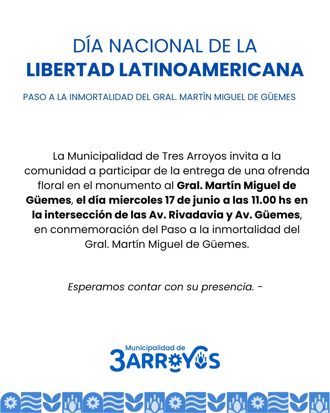Ofrenda Floral por el Día de la Libertad Latinoamericana