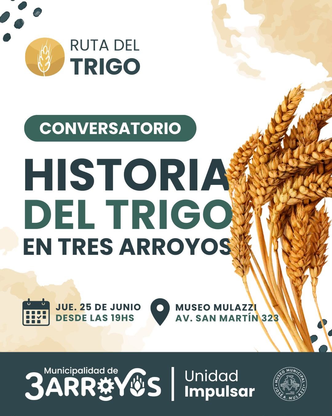 Este jueves, conversatorio de “Historia del Trigo en Tres Arroyos” en el Mulazzi