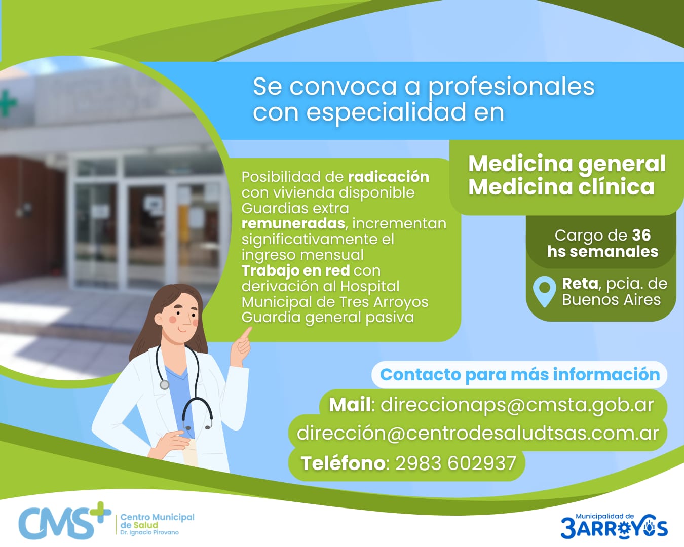 El Centro Municipal de Salud convoca a médicos generalistas y clínicos para Reta