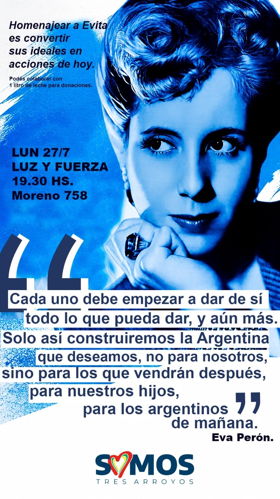 SOMOS Tres Arroyos realiza este lunes un homenaje a Eva Perón